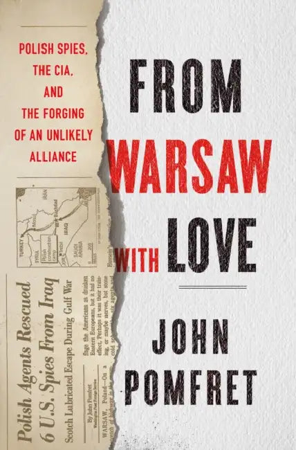 From Warsaw With Love by John Pomfret