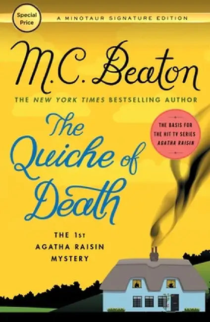 The Quiche of Death: An Agatha Raisin Mystery by M. C. Beaton