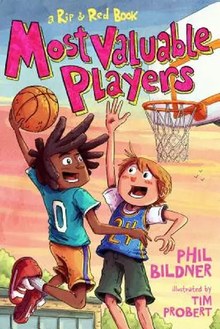 Most Valuable Players: A Rip & Red Book by Phil Bildner