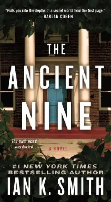 The Ancient Nine by Ian K. Smith