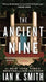 The Ancient Nine by Ian K. Smith