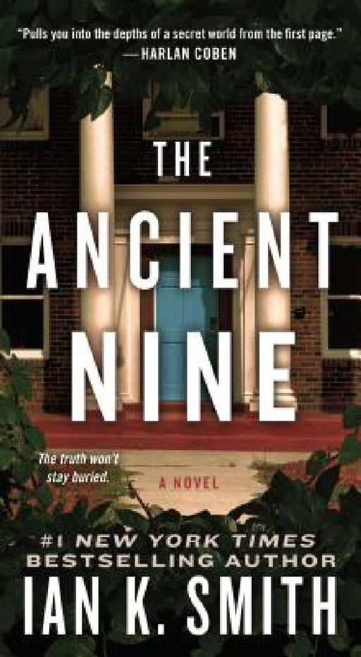 The Ancient Nine by Ian K. Smith