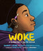 Woke by Mahogany L. Browne
