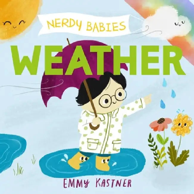 Nerdy Babies: Weather by Emmy Kastner