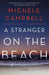 A Stranger on the Beach by Michele Campbell