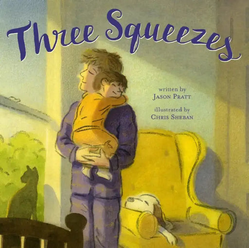 Three Squeezes by Jason Pratt
