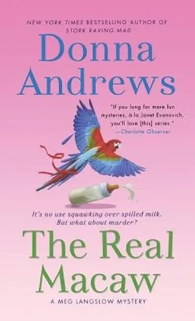 Real Macaw by Donna Andrews
