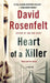 Heart of a Killer by David Rosenfelt