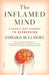 The Inflamed Mind: A Radical New Approach to Depression by Edward Bullmore
