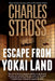 Escape from Yokai Land by Charles Stross