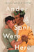 Ander & Santi Were Here by Jonny Garza Villa
