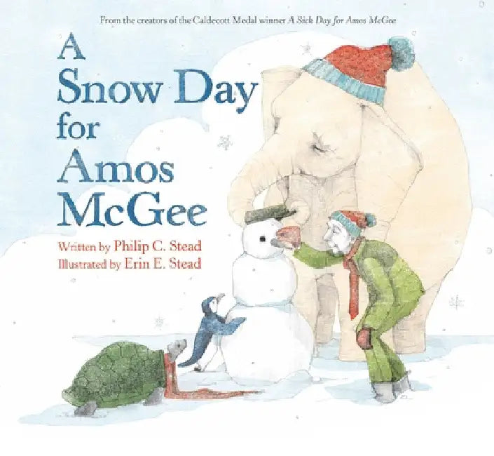 A Snow Day for Amos McGee by Stead, Philip C.