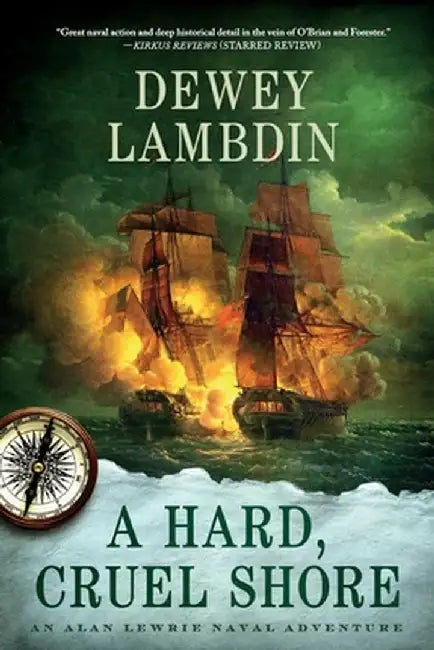 Hard, Cruel Shore by Dewey Lambdin