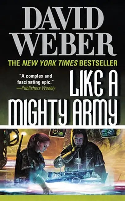 Like a Mighty Army by David Weber