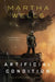 Artificial Condition by Martha Wells
