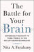 The Battle For Your Brain by Nita A. Farahany