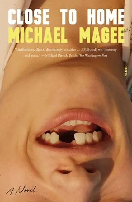 Close to Home by Michael Magee
