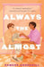 Always The Almost: A Novel by Edward Underhill
