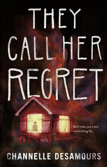 They Call Her Regret by Channelle Desamours