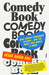 Comedy Book: How Comedy Conquered Culture-And the Magic That Makes It Work by Jesse David Fox