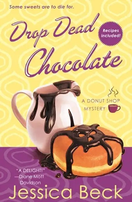 Drop Dead Chocolate: A Donut Shop Mystery by Jessica Beck