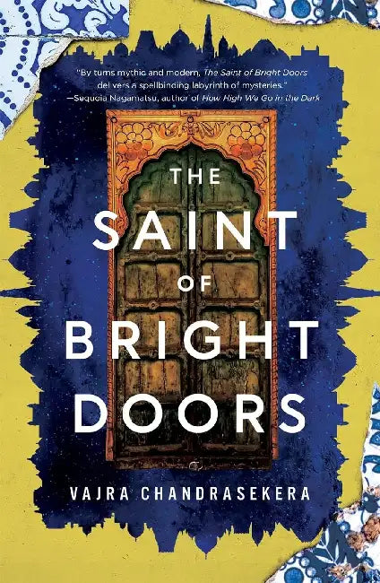 The Saint Of Bright Doors by Vajra Chandrasekera