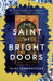 The Saint Of Bright Doors by Vajra Chandrasekera