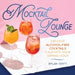 Mocktail Lounge: Creative Alcohol-Free Cocktails to Elevate Your Sipping Hour by Ida Noe