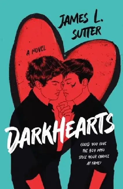 Darkhearts by James L. Sutter