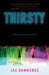 Thirsty by Jas Hammonds