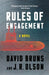 Rules of Engagement by David Bruns