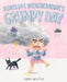 Penelope Weathervane's Grumpy Day by James Serafino
