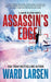 Assassin's Edge by Ward Larsen