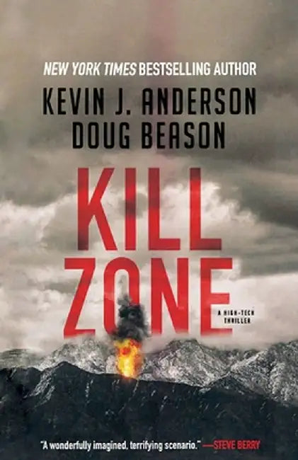 Kill Zone: A High-Tech Thriller by Kevin J. Anderson