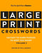 New York Times Games Large-Print Crosswords Volume 2: 120 Easy to Hard Puzzles to Keep You Sharp by Will Shortz