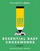 New York Times Games Essential Easy Crosswords Volume 2: 200 Simple Puzzles by Will Shortz