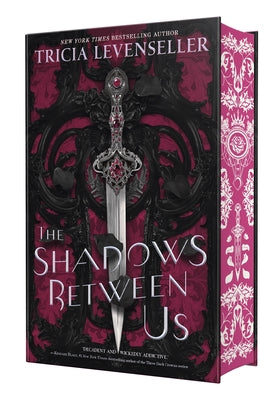 The Shadows Between Us by Tricia Levenseller