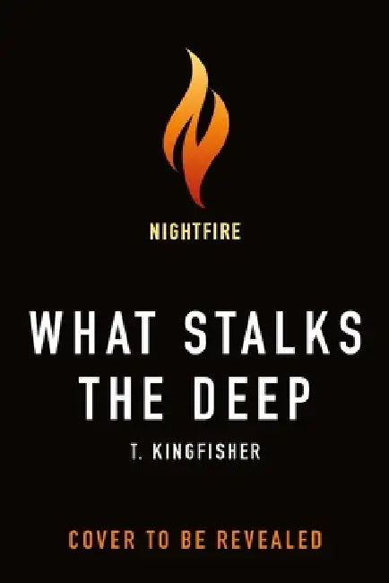 What Stalks the Deep 