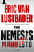 The Nemesis Manifesto: An Evan Ryder Novel by Eric Van Lustbader