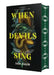 When Devils Sing: Deluxe Edition by Xan Kaur