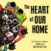 The Heart of Our Home by Janelle Washington, Janelle Washington