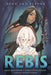 Rebis: Born and Reborn by Irene Marchesini