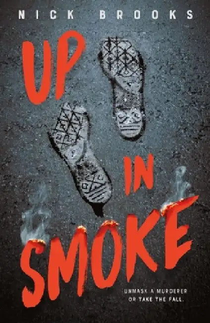 Up in Smoke by Nick Brooks