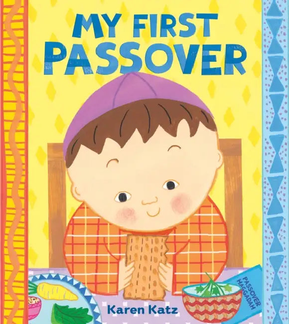 My First Passover by Karen Katz, Karen Katz
