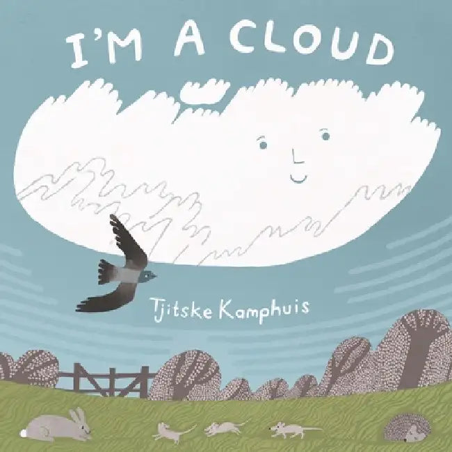 I'm a Cloud by Tjitske Kamphuis