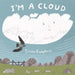 I'm a Cloud by Tjitske Kamphuis
