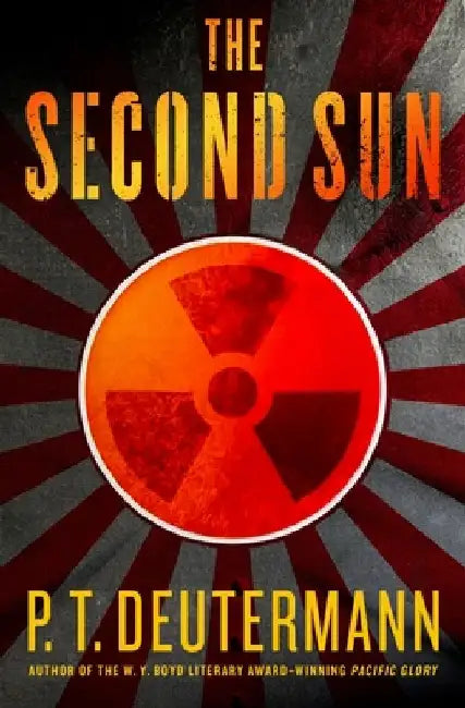 The Second Sun by P. T. Deutermann