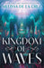 Kingdom of Waves by Melissa de la Cruz