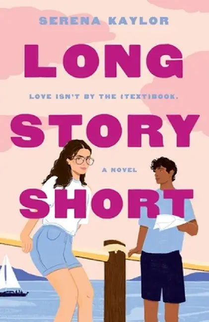 Long Story Short by Serena Kaylor