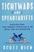 Tightwads And Spendthrifts by Scott Rick
